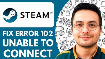 How To Fix Steam Error 102 Unable To Connect To The Servers - 2025 (NEW METHOD)