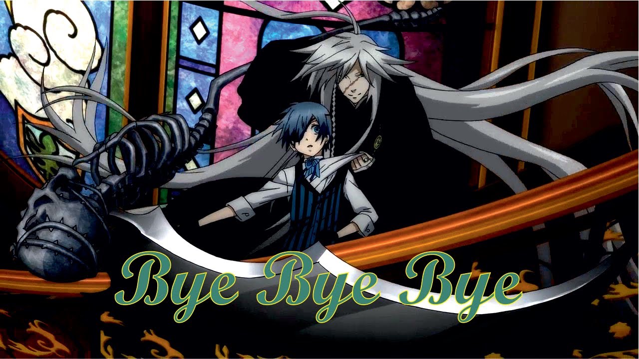 Black Butler - Bye Bye Bye [AMV] - YouTube