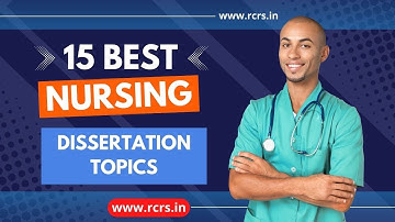 15 nursing dissertation topics I Royal Content Research Services