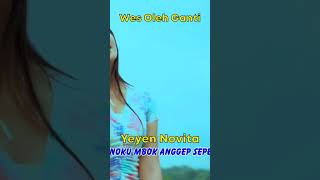 Download Lagu Yeyen Novita - Wes Oleh Ganti #Shorts MP3