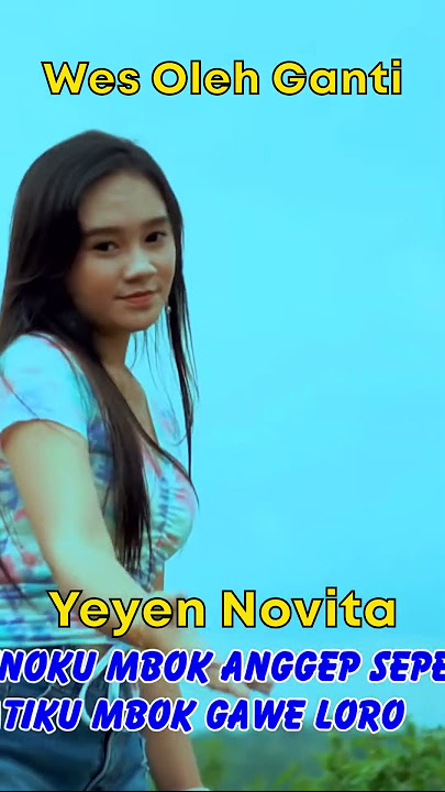 Yeyen Novita - Wes Oleh Ganti #Shorts