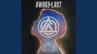 Video thumbnail of "Awake At Last - Rebirth"