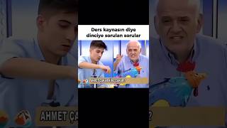 Ders kaynasın diye dinciye sorulan sorular