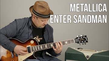 How to Play Enter Sandman on Guitar Metallica Guitar Lessons