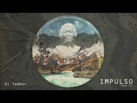 Laguna Pai - El Tambor | Impulso