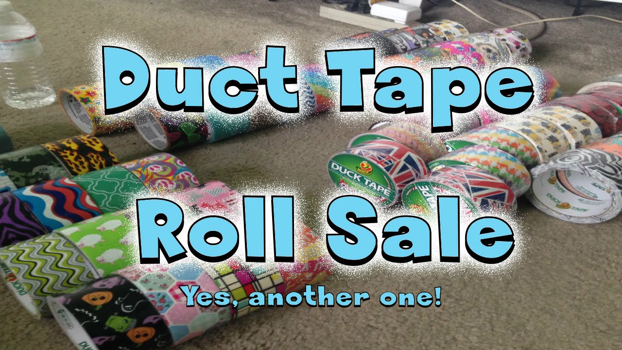 Duct Tape Roll Sale (OMG Quit Having So Many!)