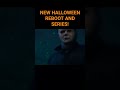 NEW Halloween REBOOT and SERIES rights starts bidding war!