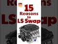 Why you SHOULD LS Swap