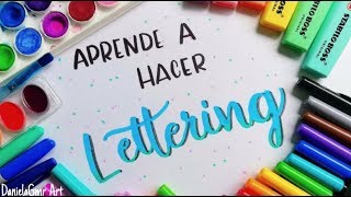 APRENDE A HACER LETTERING! Tutorial desde 0  DanielaGmr ♥