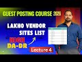 Lakho Vendor Sites List 2026 | 4 latest working methods, Guest Poting Course 2026, Lecture 4