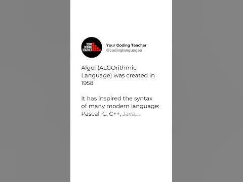 Algol (ALGOrithmic Language) was created in 1958 It has inspired the ...