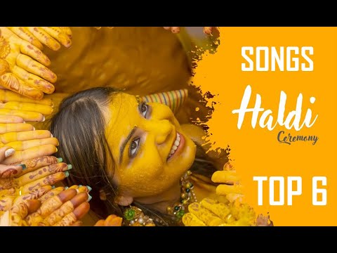 Top 6 Haldi Song  Nonstop Haldi Song  Sadi Song  Shadi