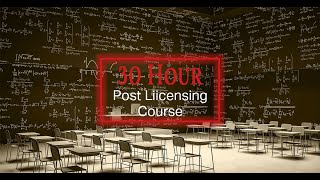 30 Hour Post Licensing Course