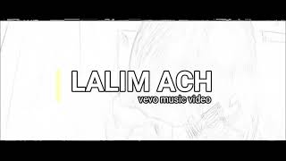 Lalim Ach - Between Love (music Video)