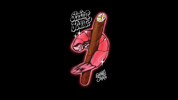 Shake Junt & Hijinx Net Present "SHRIMP BLUNT"