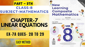Class-8th Ch-7 "Ex-7A" Linear Equations || S Chand Class 8 Ch-7 (NEW LEARNING COMPOSITE MATHEMATICS)