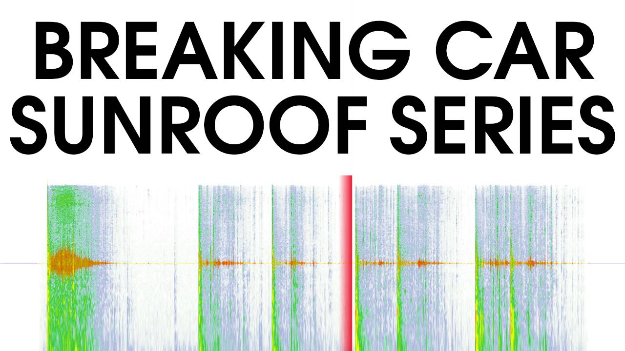 Breaking Car Sunroof Series Sound Effect YouTube