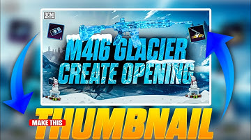 M416 Glacier Crate Opening Thumbnail tutorial in PicsArt 🔥 #bgmi #bgmiindia