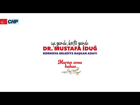 05.02.2019 | Bornova Belediye Başkan Adayı Dr. Mustafa İDUĞ | #seçim2019