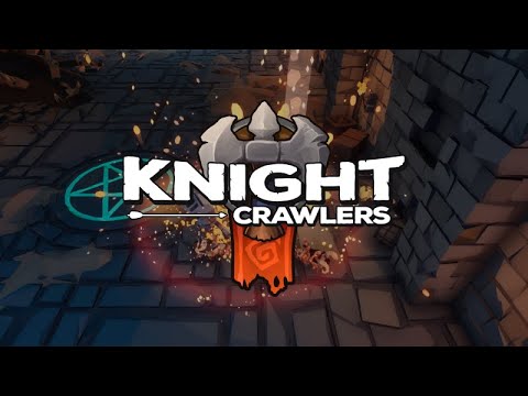 Knight Crawlers - Official Trailer [PC]