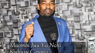 Maombi Juu Ya Nchi Ya Tanzania Kuhusu Corona (COVID-19) Kuifuta Kabisa