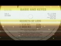 BABIE & KEYES SECRETS OF LOVE REMIX