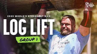 LOG LIFT (Group 1) | 2022 World&#39;s Strongest Man