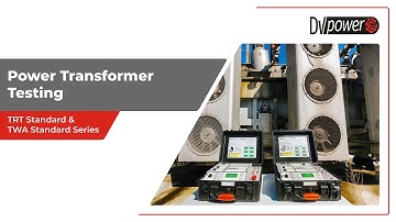 Power Transformer Testing | DV Power