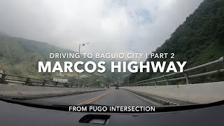 First Time Drive to BAGUIO via Marcos Highway | Beginner Driver (Kaya Ba?)