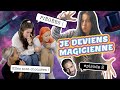 Je deviens magicienne  je pige les copines  episode 22