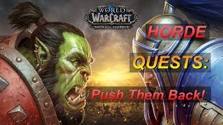 Quest: Push Them Back! - Battle for Azeroth (BETA) - Vol'dun Questing - WoW