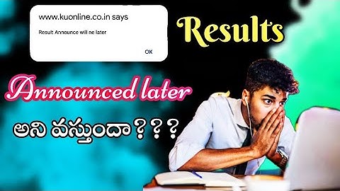 Announced later  అని వస్తుందా??? || KU 1,3,5 Revaluation Results Problem...|| Exams fees Notificatio