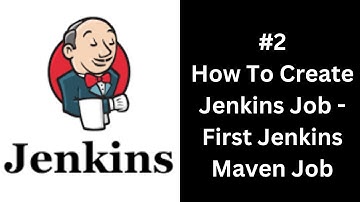 How to Create Your First Jenkins Maven Job | Step-by-Step Tutorial