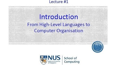CS2100 Lecture Intro & C Programming