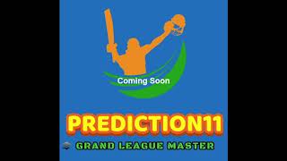 Prediction11 - Grand League Master mobile application Coming soon.. screenshot 5