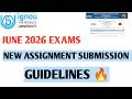 Ignou New Assignment Submission Guidelines For June 2026 Exams Livestream Ignou New Assignment Submission Guidelines For June 2026 Exams Livestream