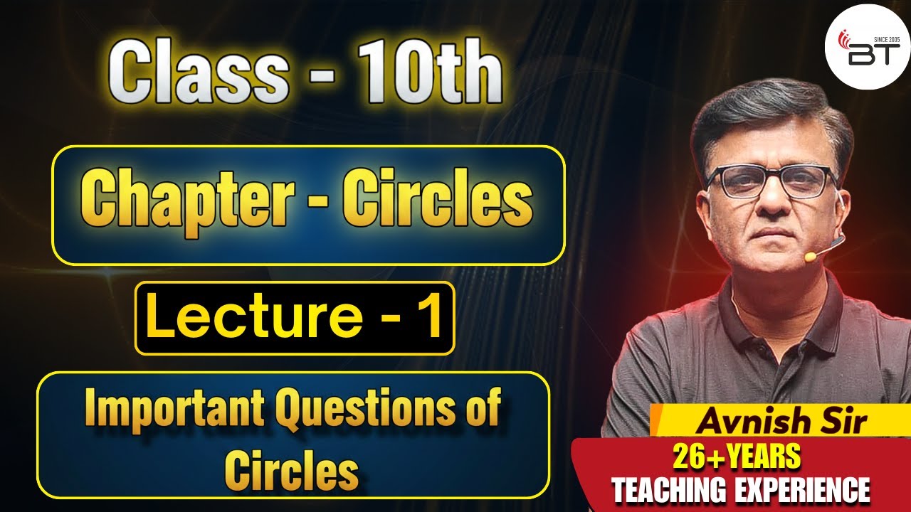 Class 10th Maths | Circles l  Lecture 1 | Important Questions