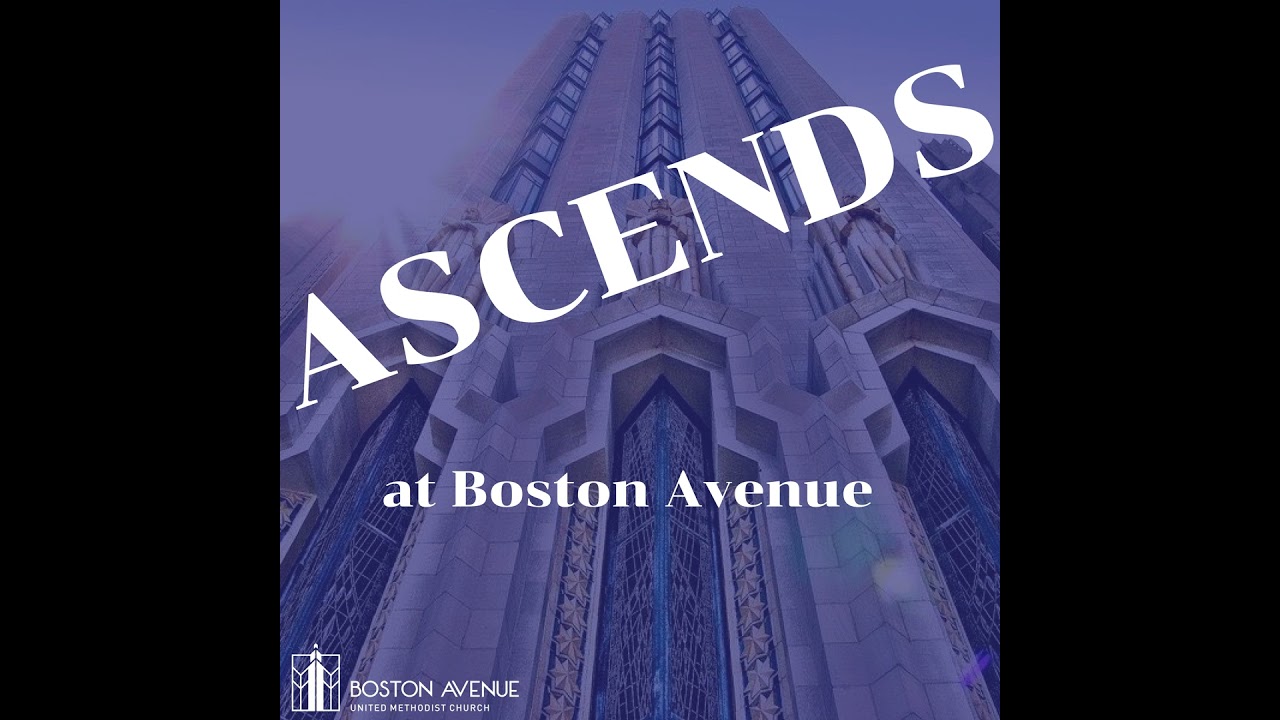 ASCENDS at Boston Avenue 08-13-2020 Christianity and Pop Culture: Art