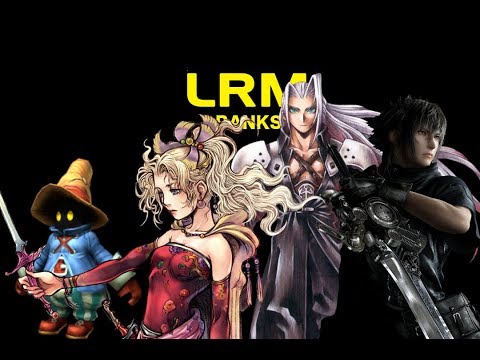 Which Final Fantasy Games Are The Best | LRM Ranks It