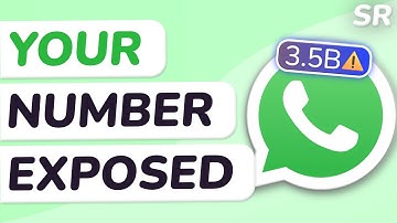 WhatsApp Leaked 3.5 BILLION Numbers - SR245