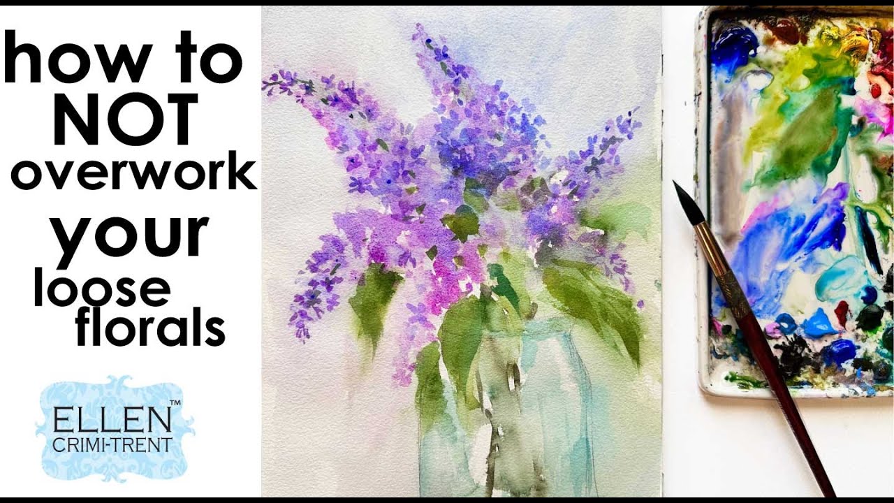EASY watercolor Lilacs and ways to not overwork your painting!