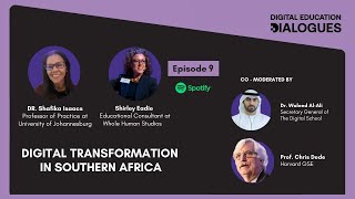 Digital Transformation in Southern Africa | Dr. Shafika Isaacs | Shirley Eadie | Ep.9