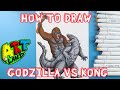 How to Draw GODZILLA VS KONG!!!