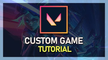 Valorant - Custom Game Guide - Cheats, Infinite Abilities, Ammo, Ghost, etc.