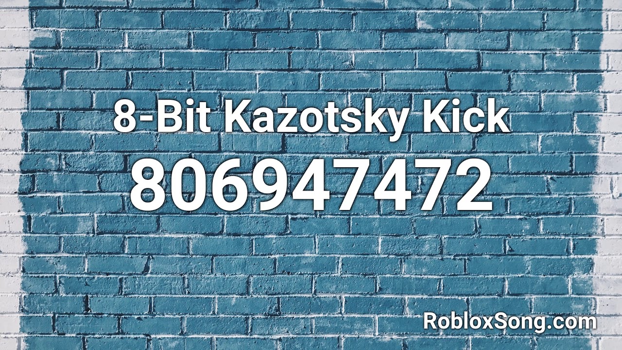 8 Bit Kazotsky Kick Roblox Id Roblox Music Code Youtube - roblox kazotsky kick id
