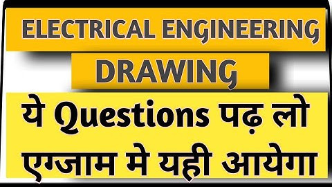 Electrical drwaing-1 4th semester electrical branch MCQ based questions :- part:-1 @bteuponlineexam