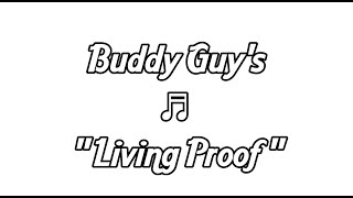 Living Proof - Buddy Guy