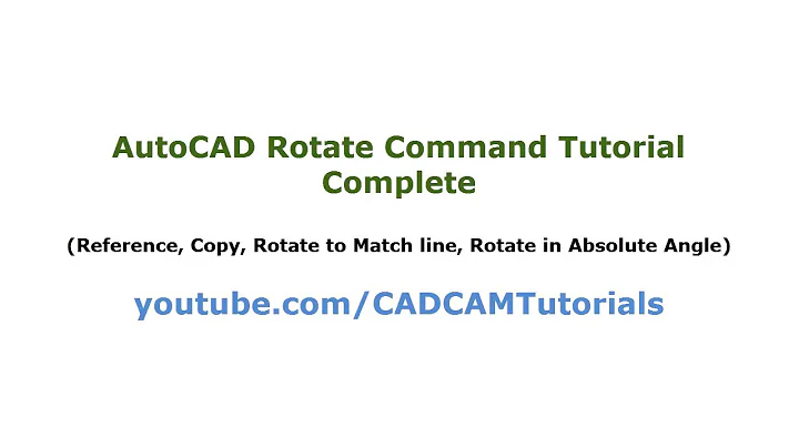 AutoCAD Rotate Command Tutorial Complete | Reference Angle, to Match Line, Rotate Copy, Align