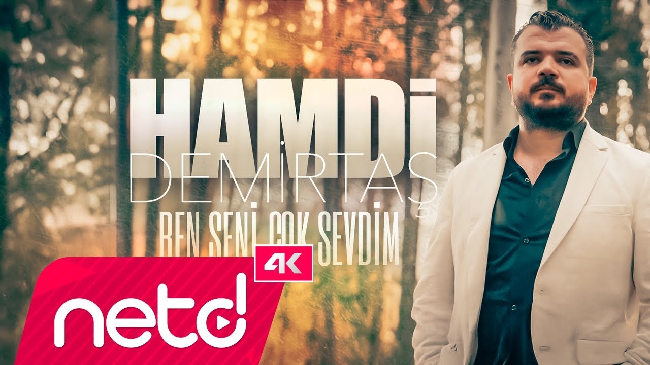 Hamdi Demirtaş - Ben Seni Çok Sevdim