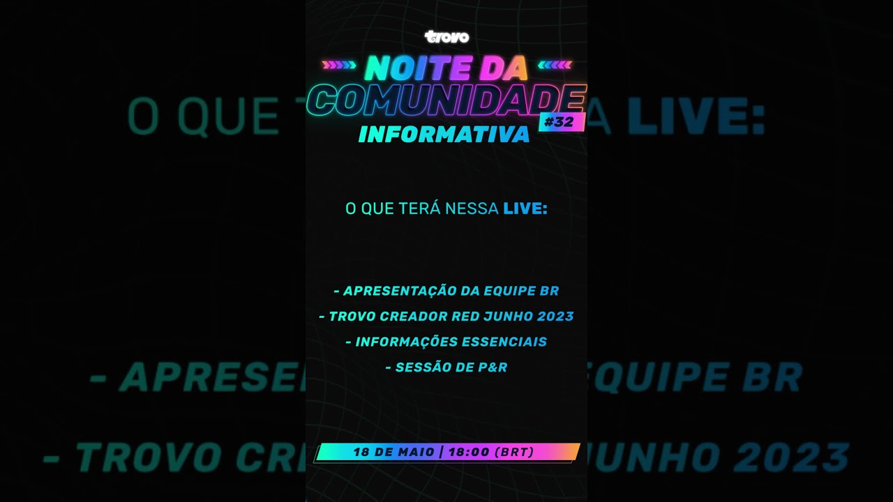 Noite da Comunidade informativa,Trovo Creator Red de Junho de 2023